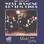 THE WEST JESMOND RHYTHM KINGS - Shake ’Em Loose cover 