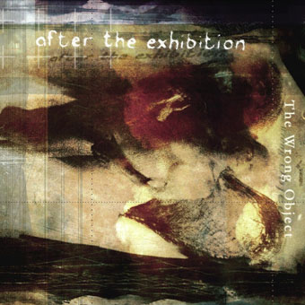 THE WRONG OBJECT - After The Exhibition cover 