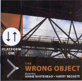 THE WRONG OBJECT - Platform One cover 