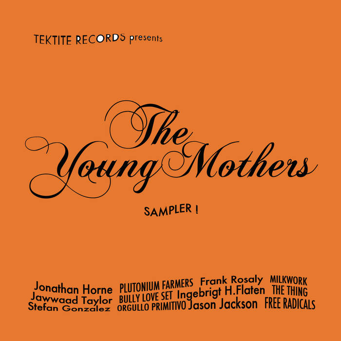 THE YOUNG MOTHERS - Tektite Records presents The Young Mothers cover 