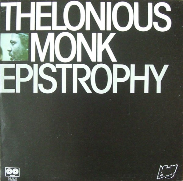 THELONIOUS MONK - Epistrophy cover 