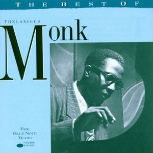 THELONIOUS MONK - The Best Of Thelonious Monk  (aka The Essential) cover 