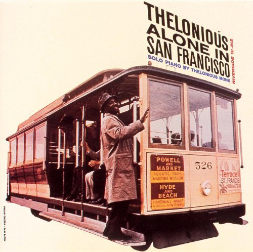 THELONIOUS MONK - Thelonious Alone in San Francisco cover 