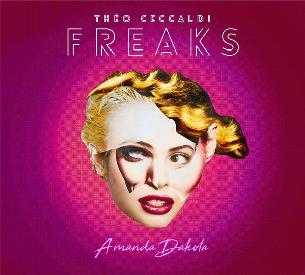 THÉO CECCALDI - Théo Ceccaldi Freaks ‎: Amanda Dakota cover 
