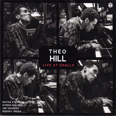 THEO HILL - Live at Smalls cover 