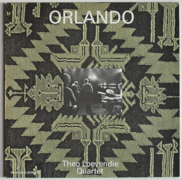 THEO LOEVENDIE - Theo Loevendie Quartet : Orlando cover 