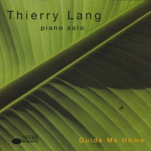 THIERRY LANG - Guide Me Home cover 