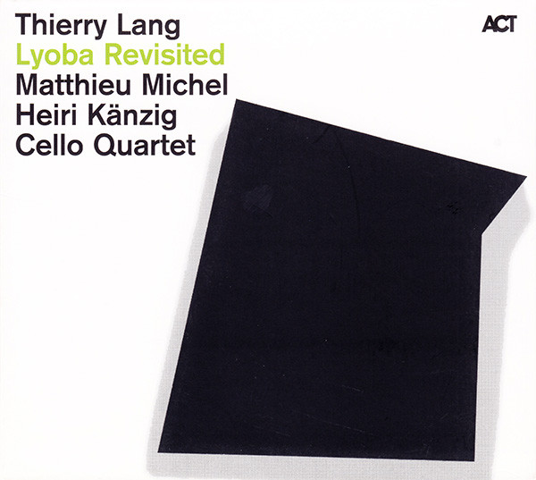THIERRY LANG - Lyoba Revisited cover 