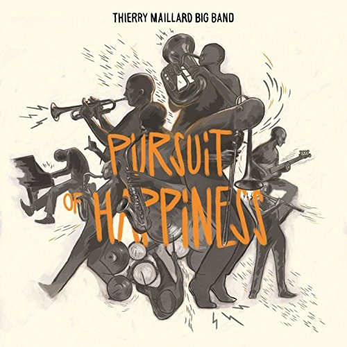 THIERRY MAILLARD - Pursuit of Happiness cover 