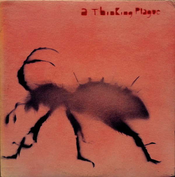 THINKING PLAGUE - A Thinking Plague cover 