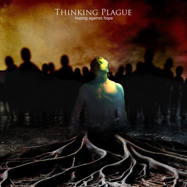 THINKING PLAGUE - Hoping Against Hope cover 