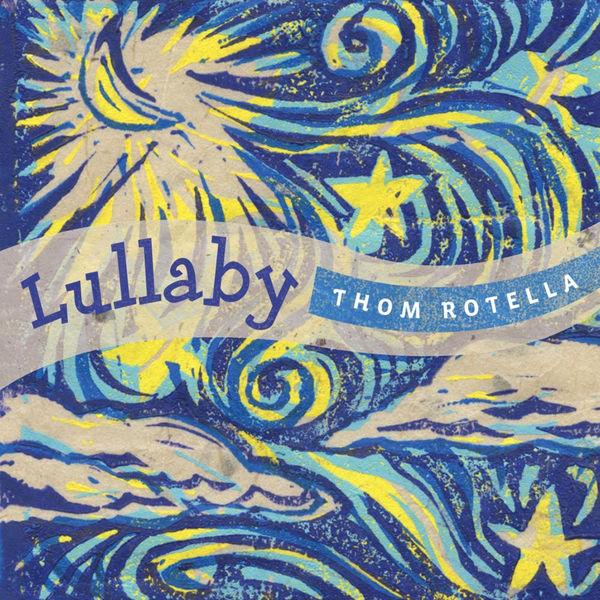 THOM ROTELLA - Lullaby cover 