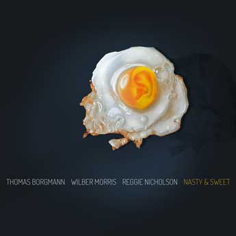 THOMAS BORGMANN - Nasty & Sweet cover 