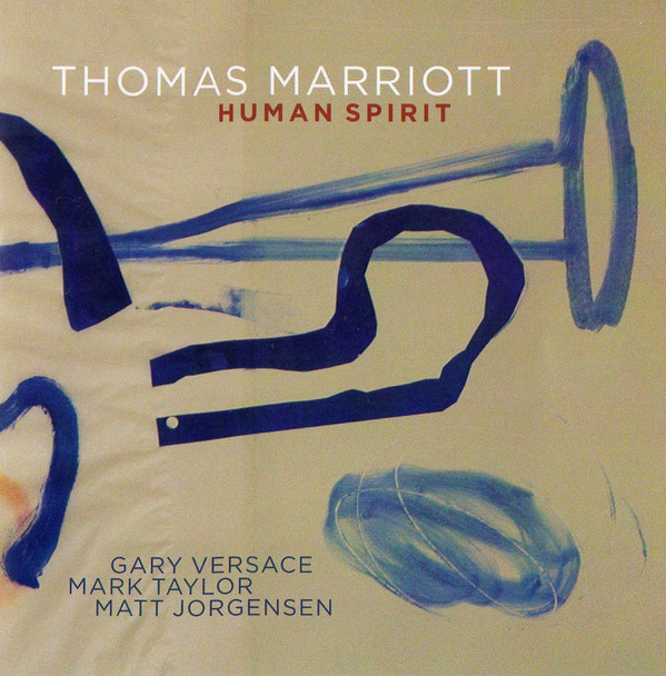 THOMAS MARRIOTT - Human Spirit cover 