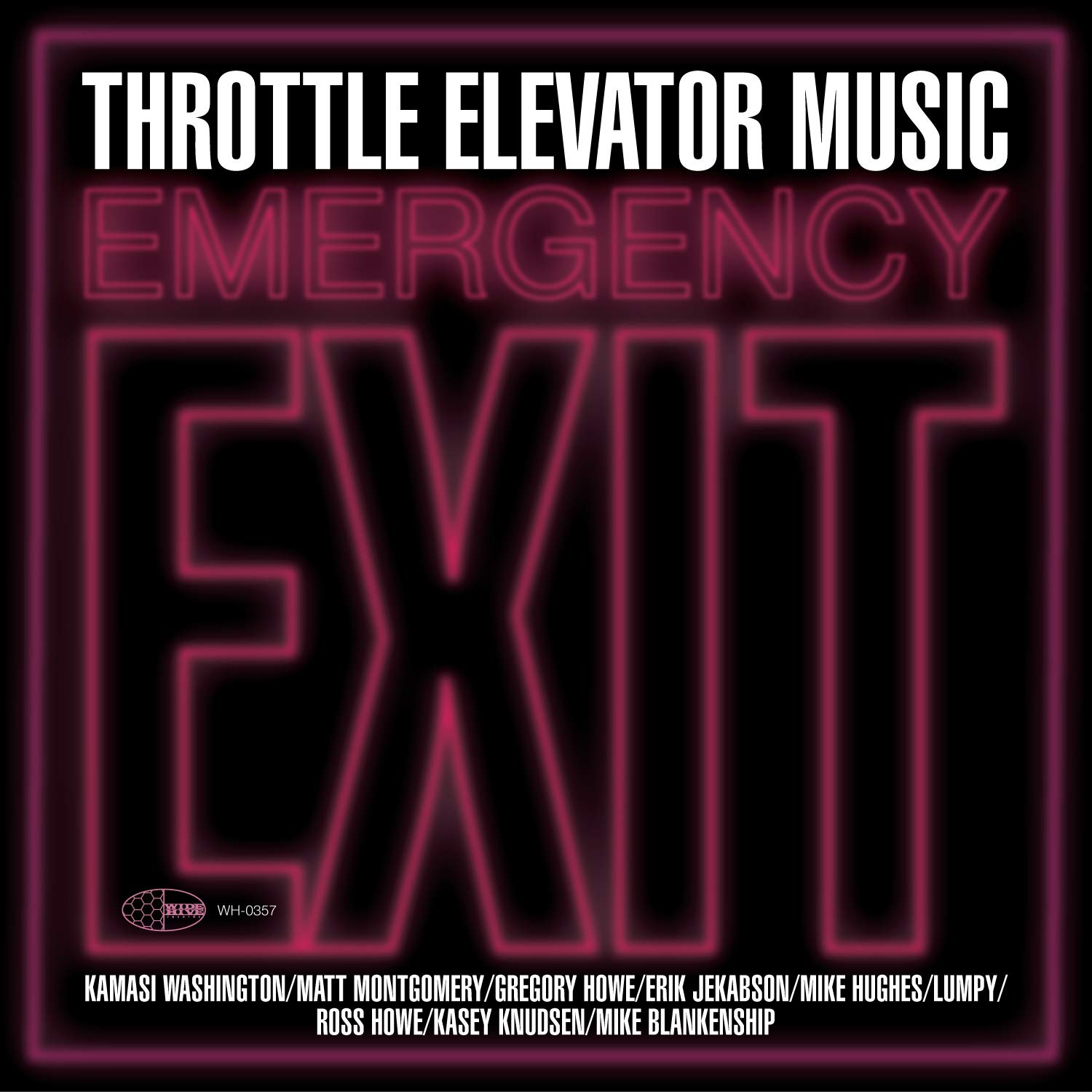 THROTTLE ELEVATOR MUSIC - Emergency Exit cover 