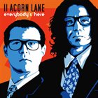 11 ACORN LANE Everybody’s Here album cover