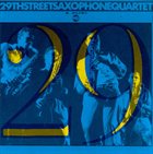 29TH STREET SAXOPHONE QUARTET Live album cover