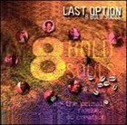 8 BOLD SOULS Last Option album cover