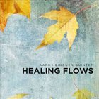 AAPO HEINONEN Healing Flows album cover