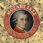 AARON DIEHL Mozart Jazz album cover
