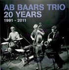 AB BAARS Ab Baars Trio ‎– 20 Years 1991 - 2011 album cover