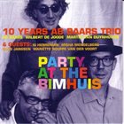 AB BAARS Party At The Bimhuis - 10 Years Ab Baars Trio album cover