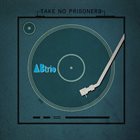 A/B TRIO Take No Prisoners album cover
