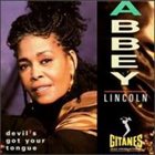 ABBEY LINCOLN Devil's Got Your Tongue album cover