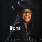 ABBEY LINCOLN It's Me album cover