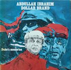 ABDULLAH IBRAHIM (DOLLAR BRAND) Duke's Memories album cover