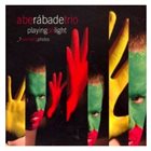 ABE RÁBADE Playing on Light album cover