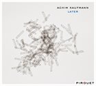ACHIM KAUFMANN Later album cover