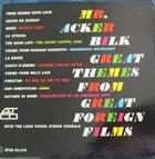 ACKER BILK Great Themes From Great Foreign Films album cover