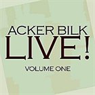 ACKER BILK Live! Vol. 1 album cover