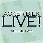 ACKER BILK Live! Vol. 2 album cover
