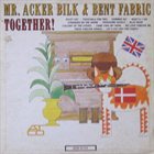 ACKER BILK Together! album cover