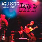 ACOUSTIC ALCHEMY Live In London album cover