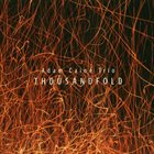ADAM CAINE Thousandfold album cover