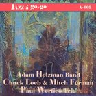 ADAM HOLZMAN Adam Holzman Band, Chuck Loeb & Mitch Forman , Paul Wertico Trio ‎: A-008 album cover