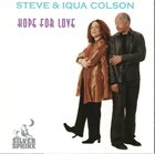 ADEGOKE STEVE COLSON Steve & Iqua Colson : Hope For Love album cover