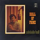 ADELAIDE HALL Hall of Fame album cover