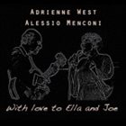 ADRIENNE WEST Adrienne West & Alessio Menconi : With love to Ella and Joe album cover
