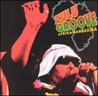 AFRIKA BAMBAATAA Zulu Groove album cover