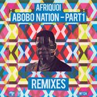 AFRIQUOI Abobo Nation (remixes) album cover
