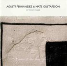 AGUSTÍ FERNÁNDEZ Critical Mass (with Mats Gustafsson) album cover