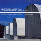 AGUSTÍ FERNÁNDEZ One Night At The Joan Miró Foundation album cover