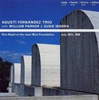AGUSTÍ FERNÁNDEZ One Night At The Joan Miró Foundation album cover