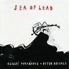 AGUSTÍ FERNÁNDEZ Sea Of Lead (with Peter Kowald) album cover