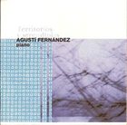 AGUSTÍ FERNÁNDEZ Territorios y Serendipias album cover