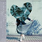 AI KUWABARA Ai Kuwabara Trio Project : Love Theme album cover